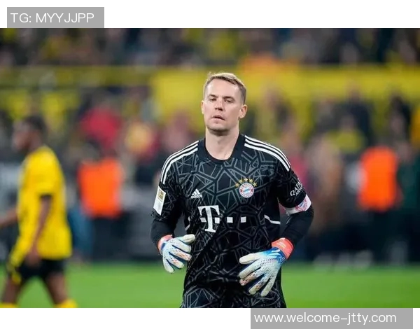 诺伊尔因肠胃问题缺席训练后已恢复状态重返拜仁队伍